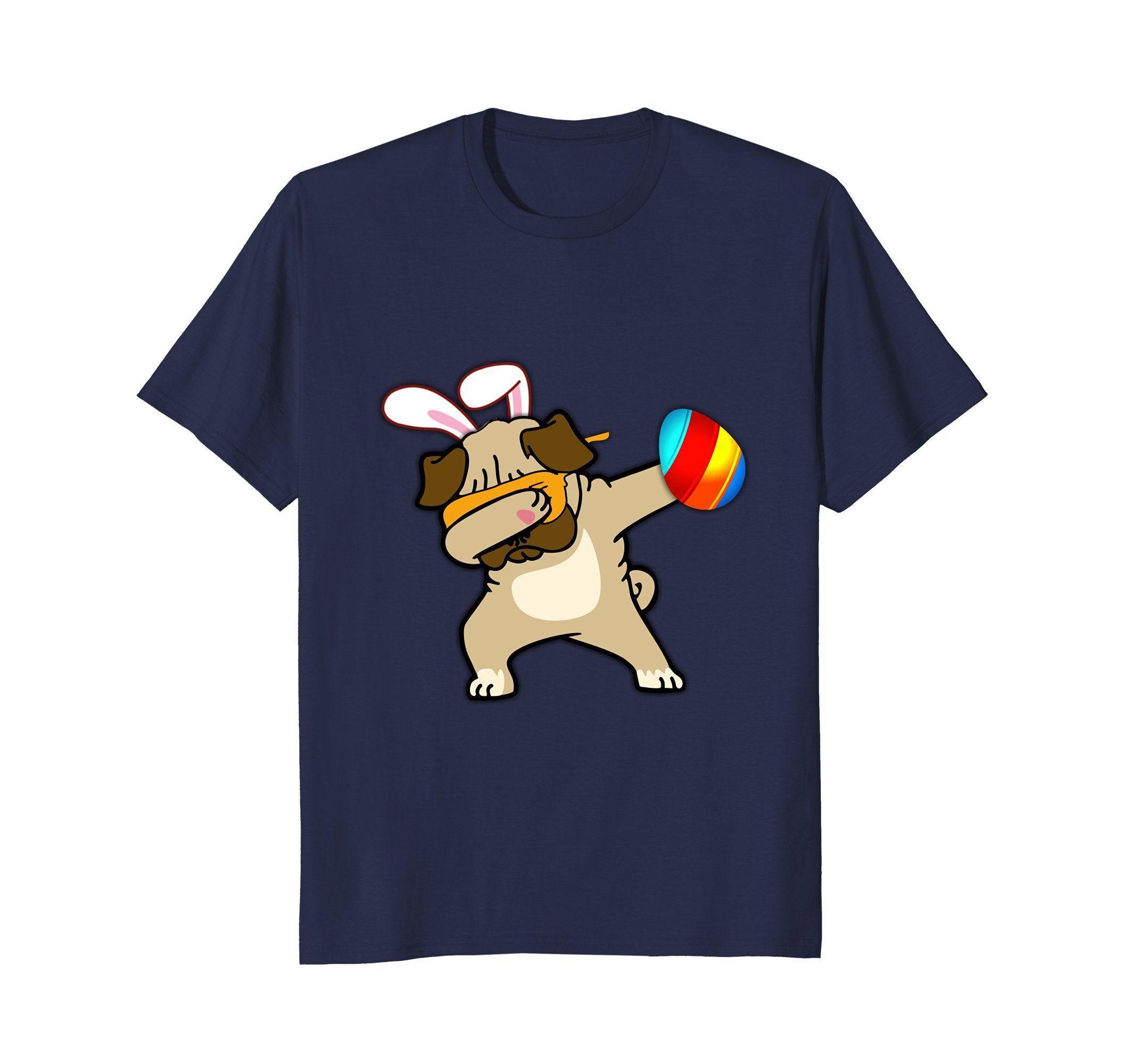 Easter Bunny Dabbing Pug Dog Tshirt Easter Egg Tee T-Shirt/ Ls Shirt