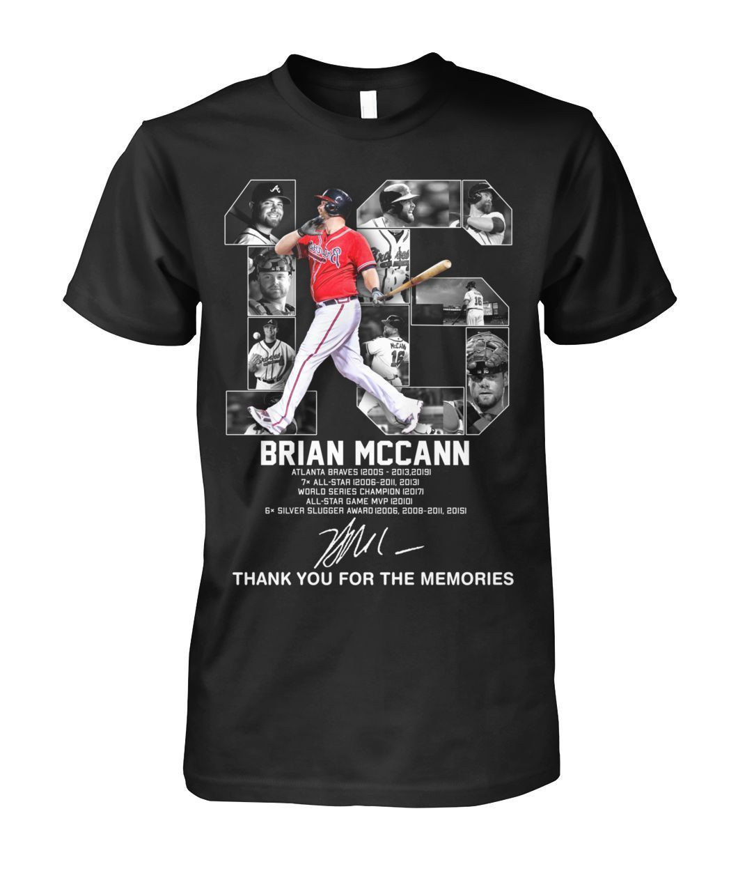 16 Brian Mccann Atlanta Braves All Star Thank You For The Memories Baseball Fans Shirts