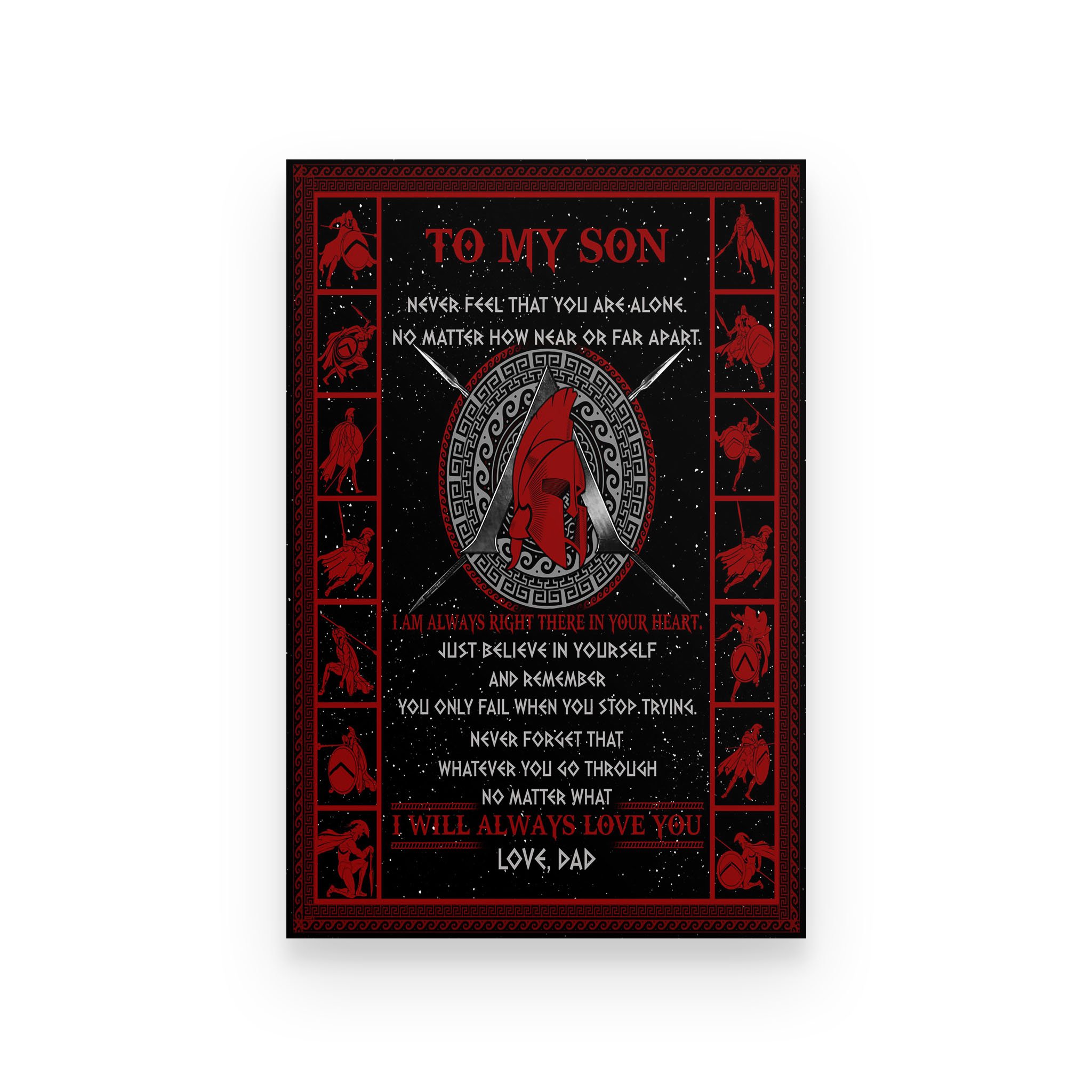 Spartan poster dad to son  i am always right there in  your heart