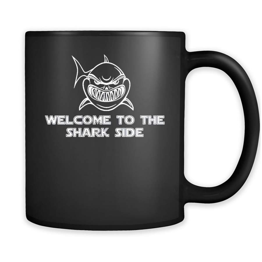 Welcome to the Shark Side Funny Gifts – Full-Wrap Coffee Black Mug