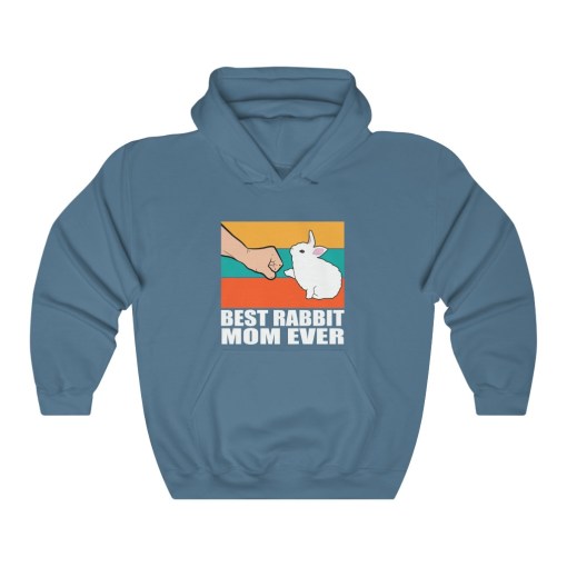 Best Rabbit Mom Ever Hoodie