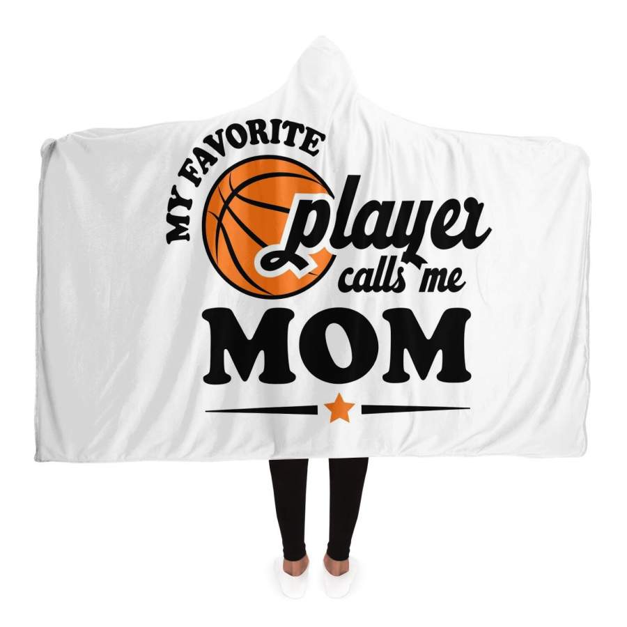 ‘My Favorite Player Calls Me Mom’ Hooded Blanket