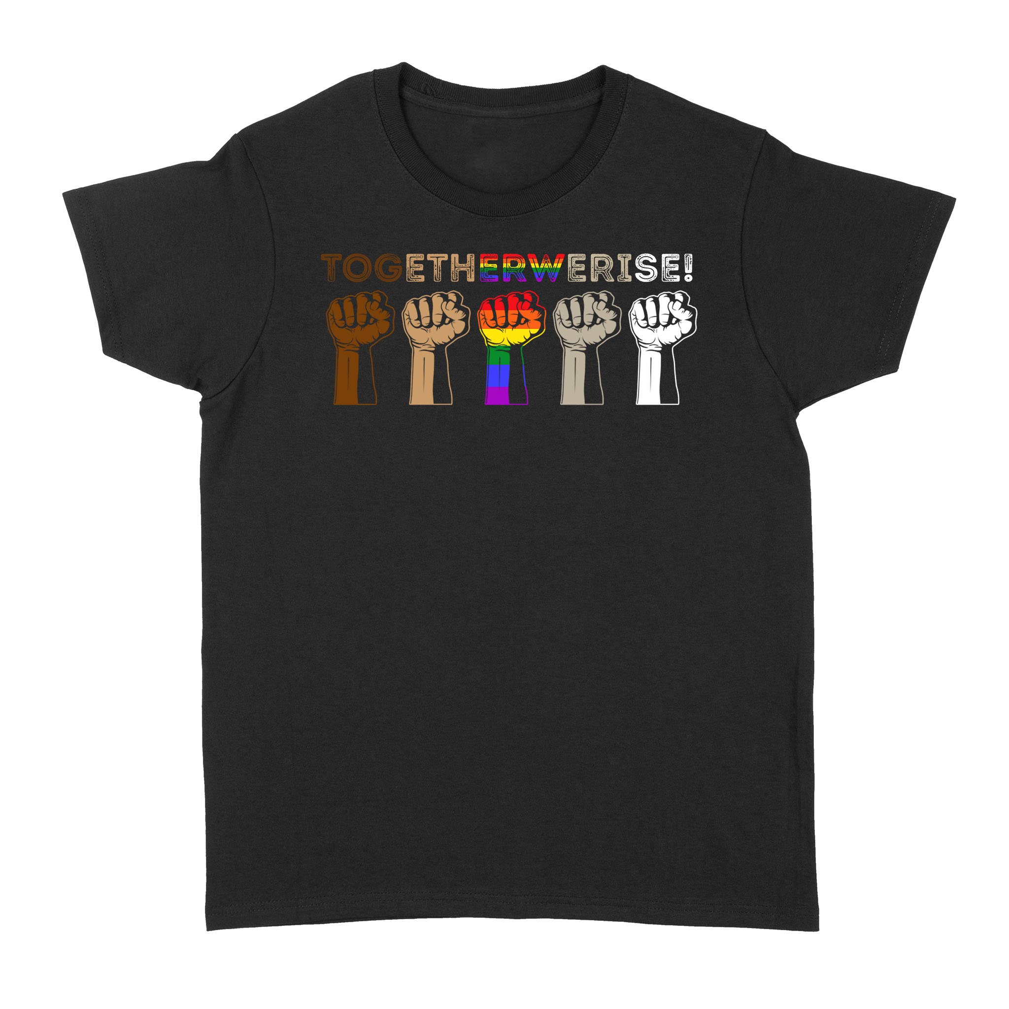 Together We Rise Black Lives Matter Hands Symbol LGBT Shirt – Standard Women’s T-shirt