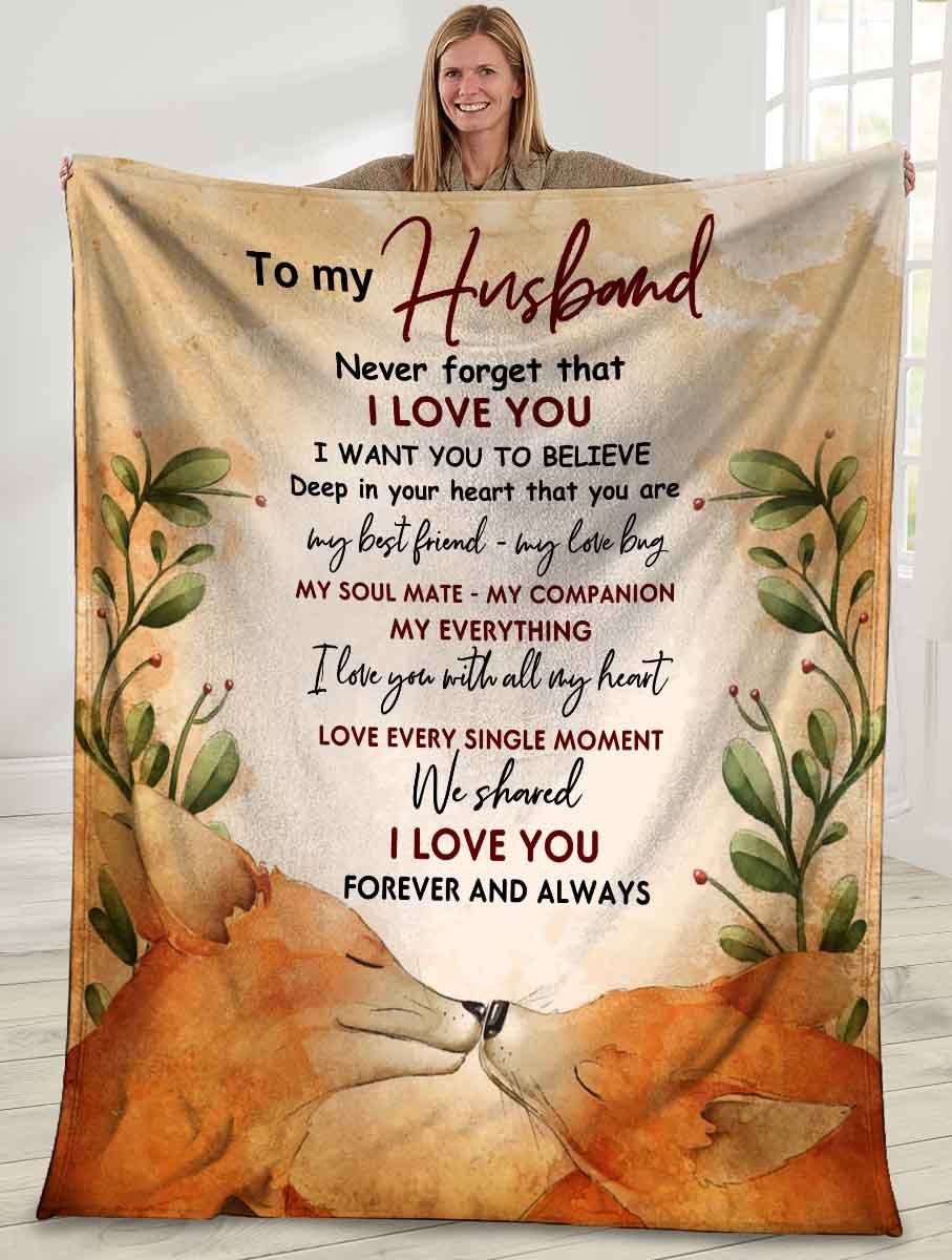 To My Husband Never Forget That I Love You Marriage Red Foxes,Fleece Blanket,Gift For Husband Home Decor Bedding Couch Sofa Soft And Comfy Cozy