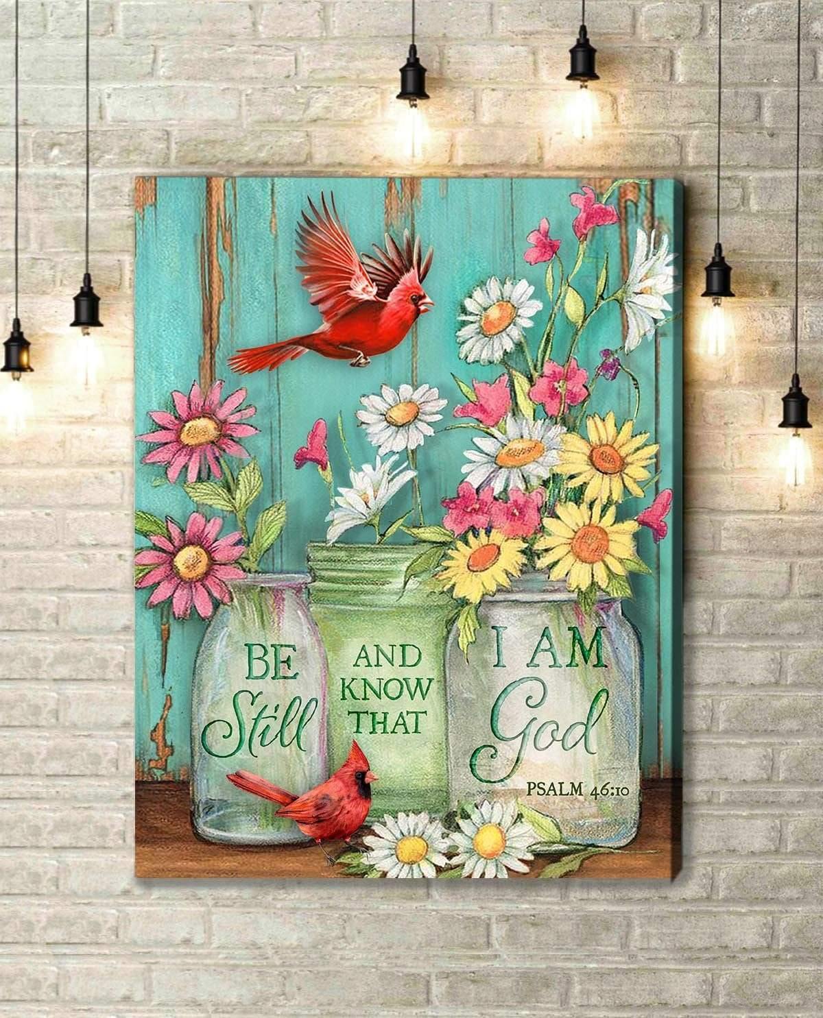 Be Still & Know That I Am God Cardinal Premium Wall Art Canvas