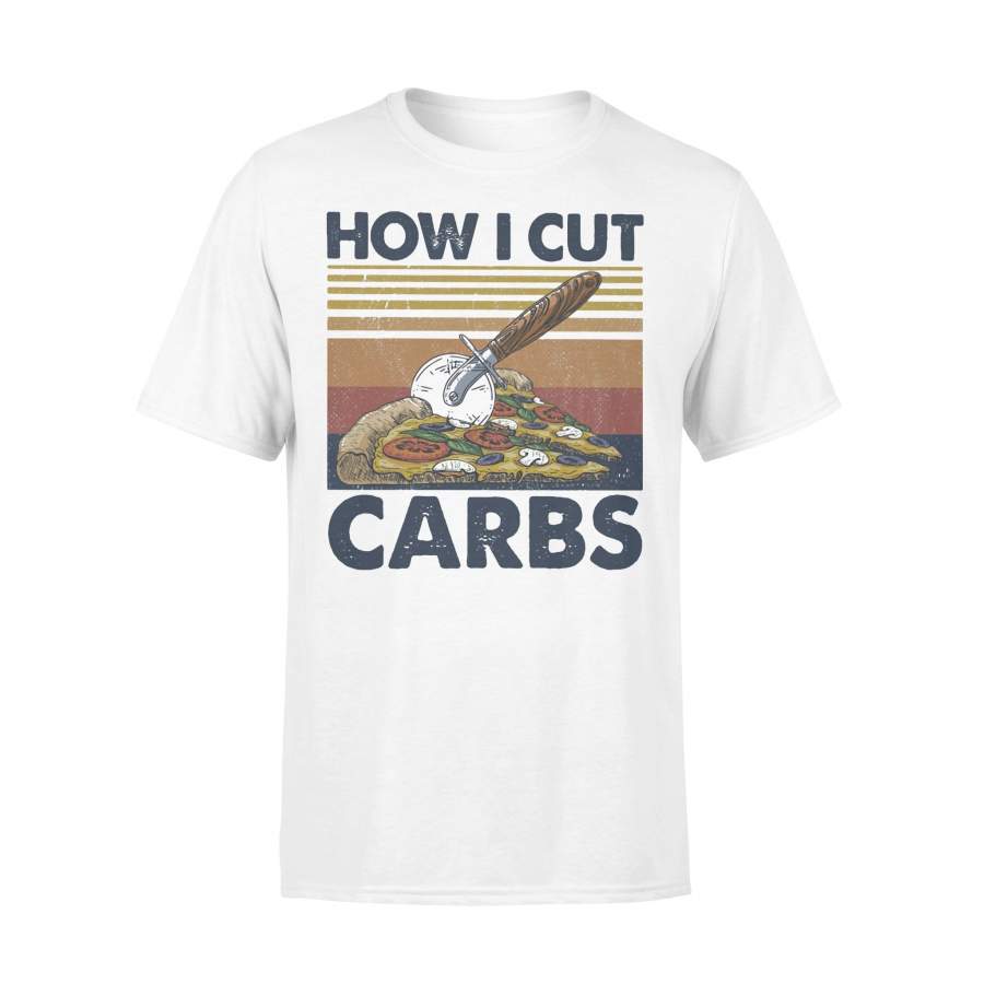 Pizza How I Cut Carbs Vintage Retro T-shirt