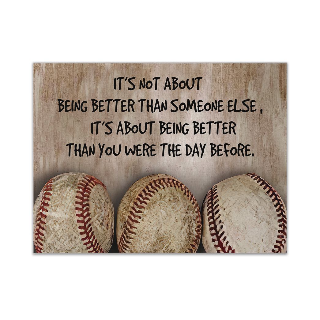 Casespring 3D Its Not About Being Better Than Someone Else Baseball Custom Canvas