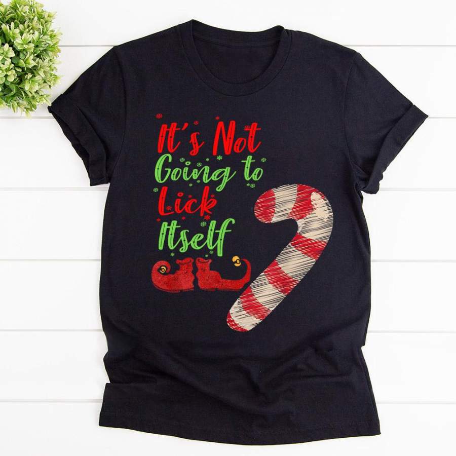 Christmas it’s not going to lick itself funny novelty christmas candy cane black cotton t shirt for men and women S-6XL