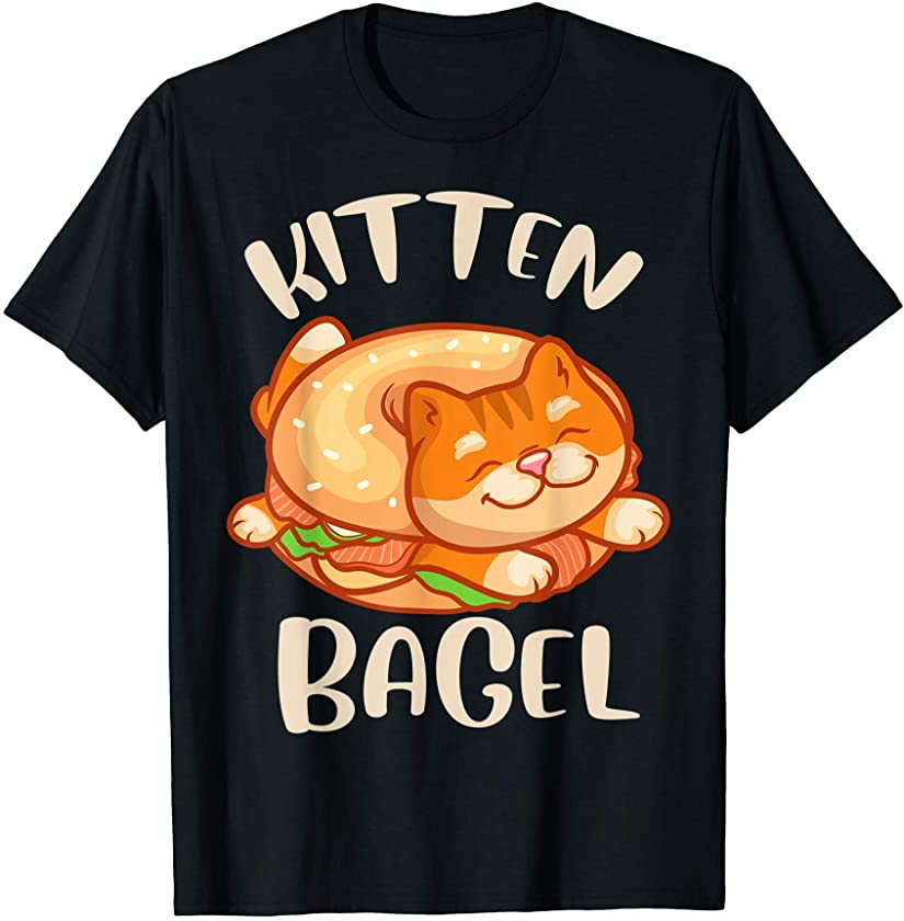 Cat Lover Bagel Design Kitten Bagel Quote T-Shirt