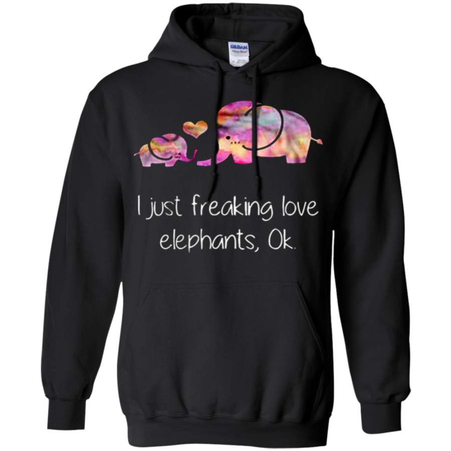 I just freaking love elephants ok nc Hoodie 8 31.12