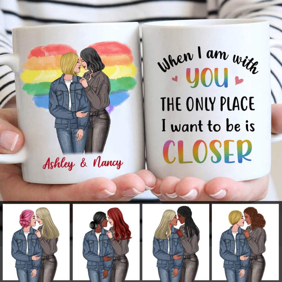 Want To Be Closer LGBT Couple Valentine Personalized Mug