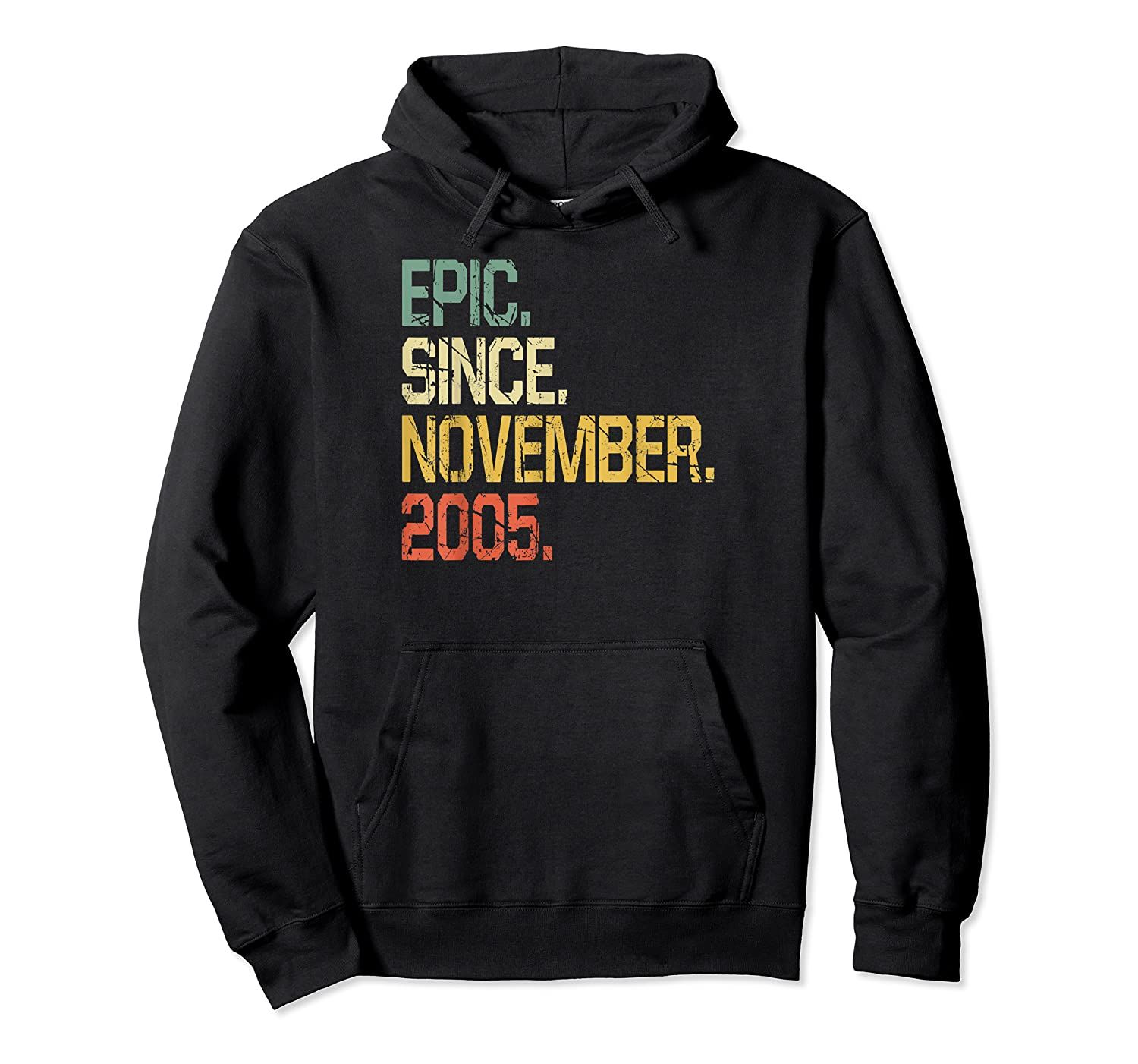 14 Years Old Shirt Gift- Epic Since November 2005 Pullover Hoodie, T-Shirt, Sweatshirt