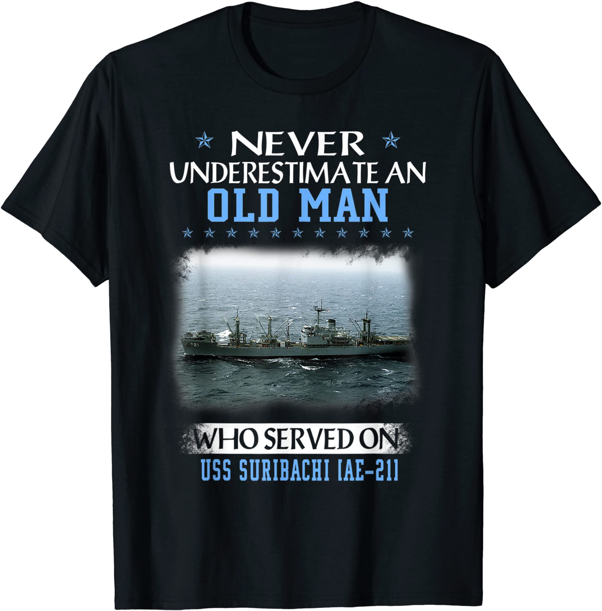 USS Suribachi AE-21 Veterans Day Father Day T-Shirt