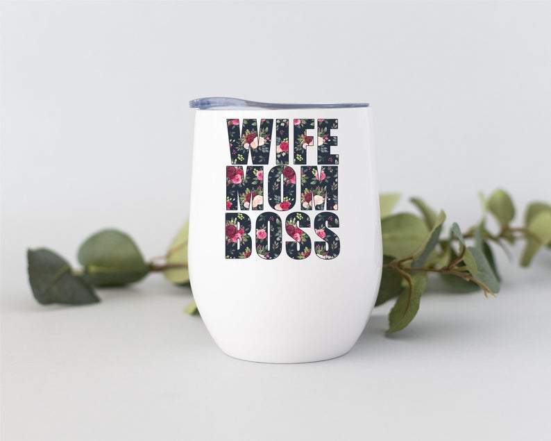 Wifey Mama Boss Wine Tumbler, Wine Tumbler Gift For Her, Mother's Day Wine Tumbler Gift, Wife Mom Boss Tumbler - By Blueshirtfarm