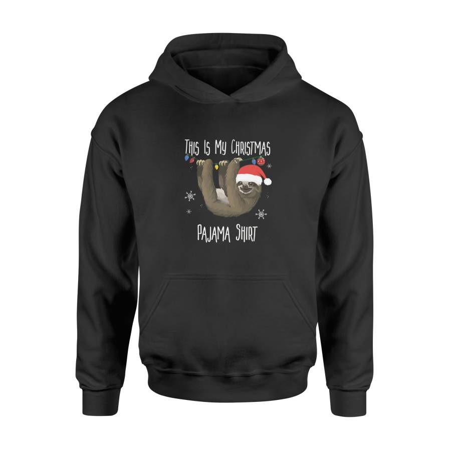 This Is My Christmas Sloth T-Shirt – Standard Hoodie
