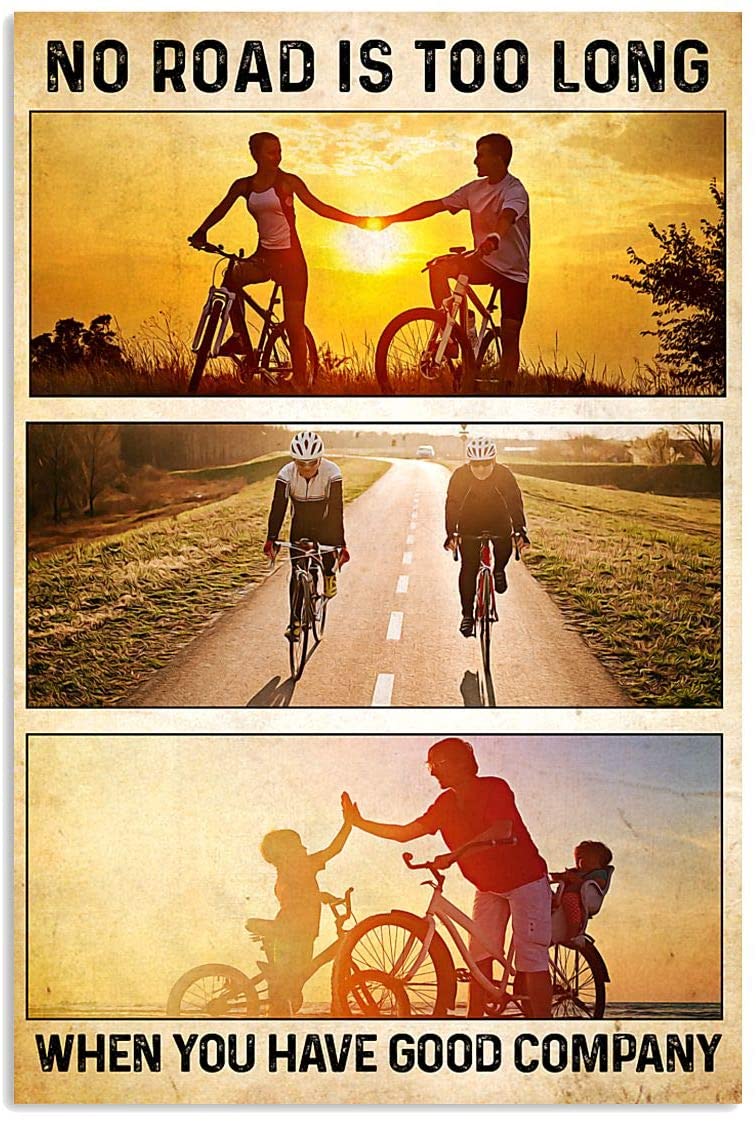 Vintage Cycling No Road Is Too Long When You Have Good Company Poster Art Print      Home Decor Gift For Men Women Family Friend On Birthday Xmas