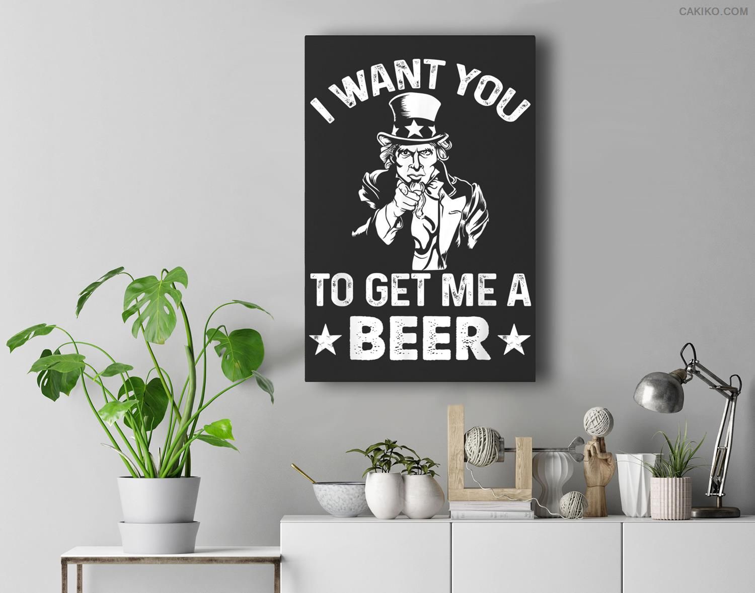 Funny Uncle Sam I Want You To Get Me A Beer Gift Premium Wall Art Canvas Decor