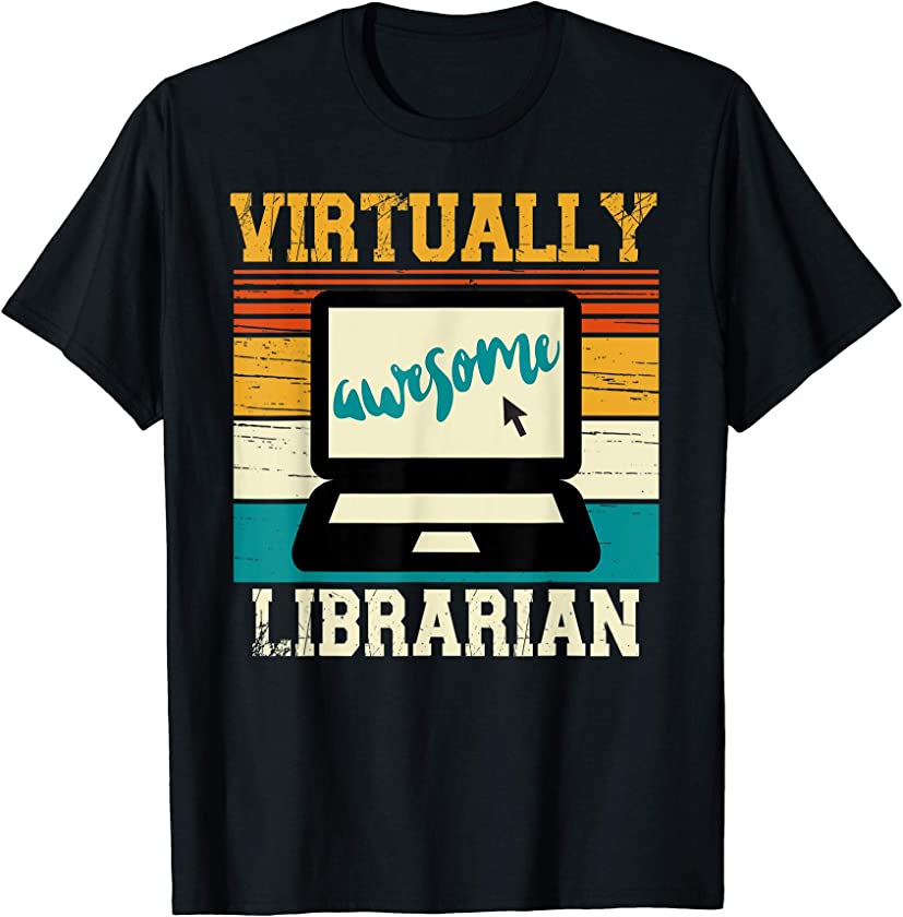 Virtually Awesome Librarian Vintage Retro School Men & Women T-Shirt