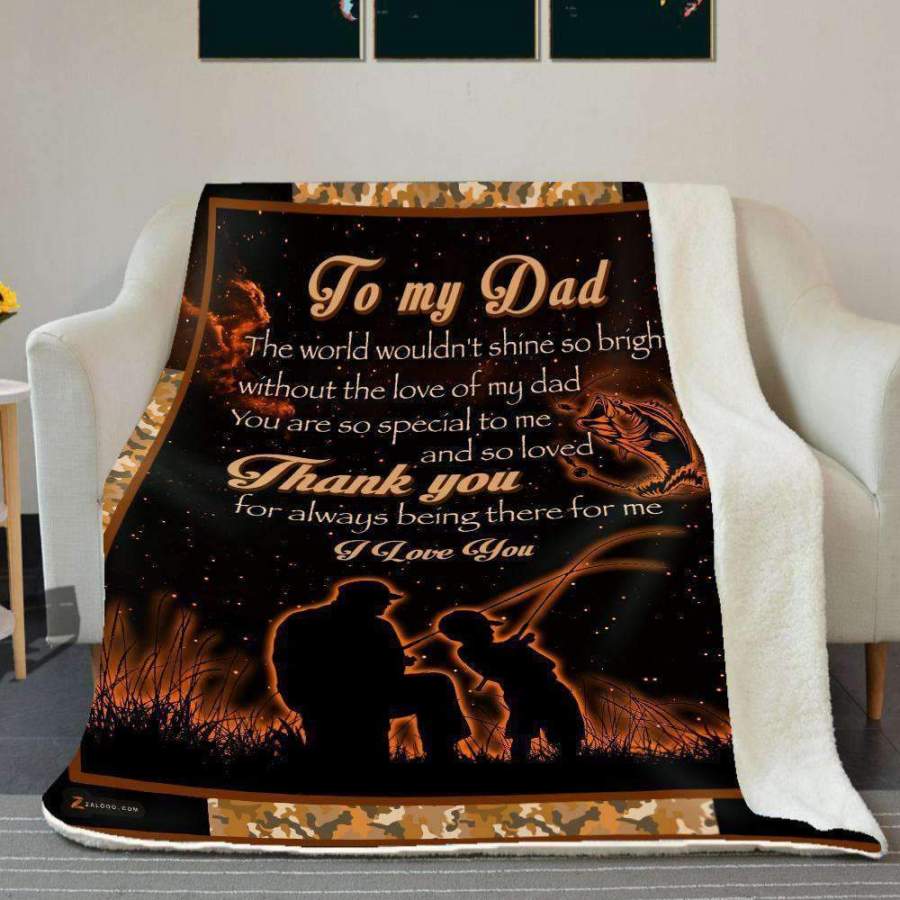 Gift For Dad Loves Fishing Blanket You’re So Special To Me