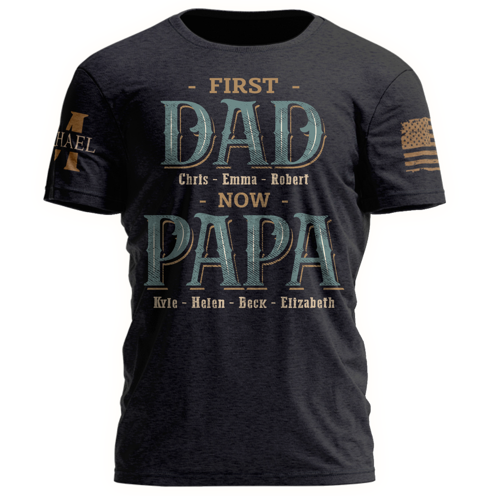 Customized Nickname And Grandkids First Dad Now Grandpa T-Shirt, Father Day Shirt Gift