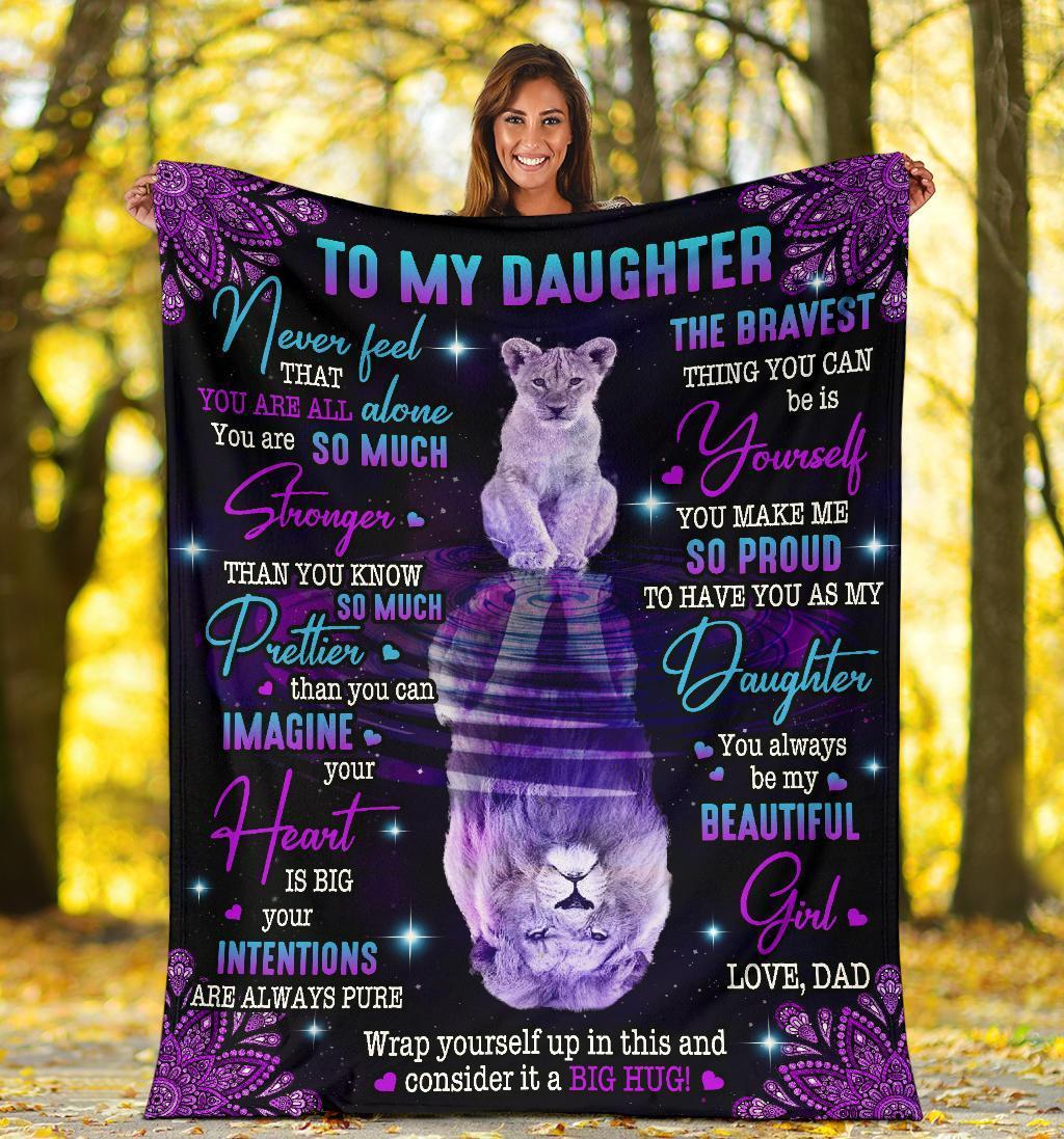 To My Daughter – You Always Be My Beautiful Girl Lion Blanket