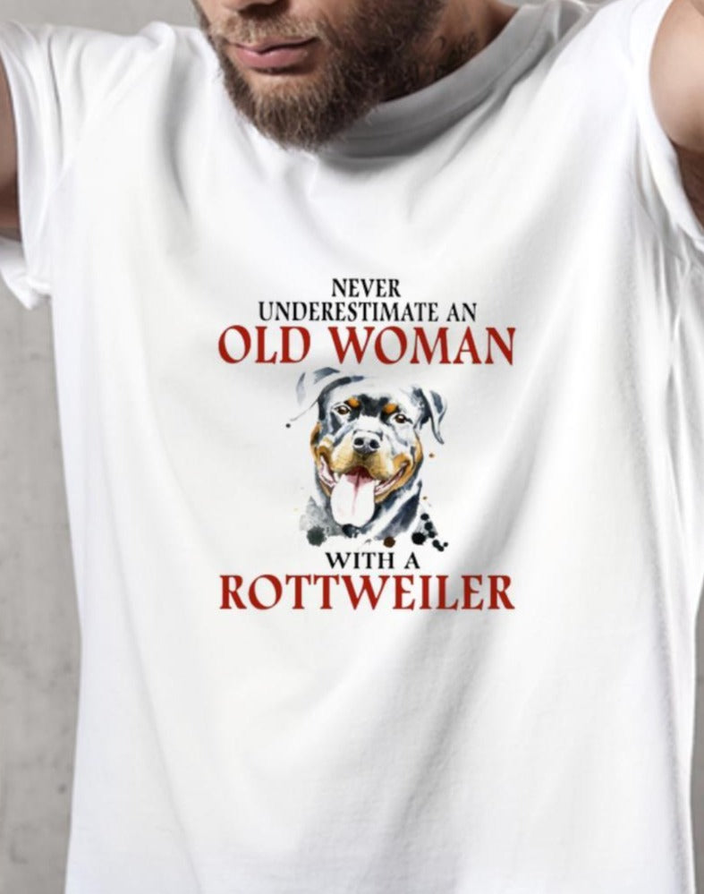 Never Underestimate An Old Woman With A Rottweilers Gift Women Dog Lovers T shirt