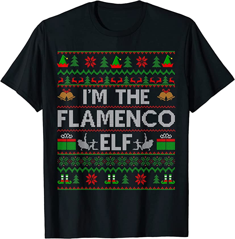 Ugly Christmas Sweater Style I’m The Flamenco Elf Xmas T-Shirt