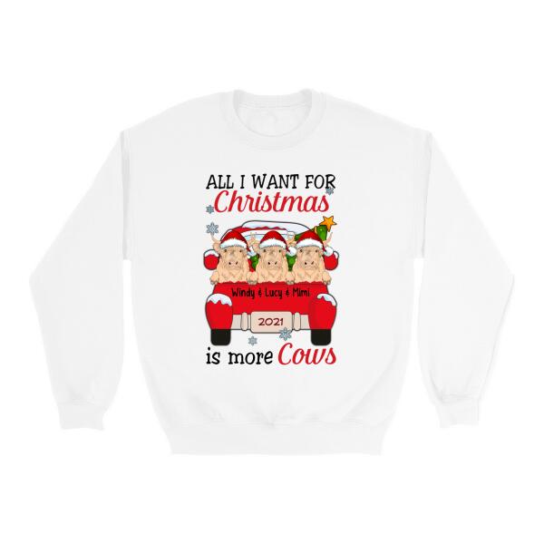 Personalized Shirt, All I Want For Christmas Is More Cows, Christmas Gift For Cow Lovers