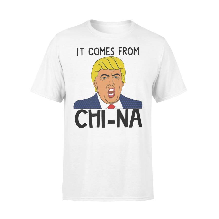 It Comes From China Shirt