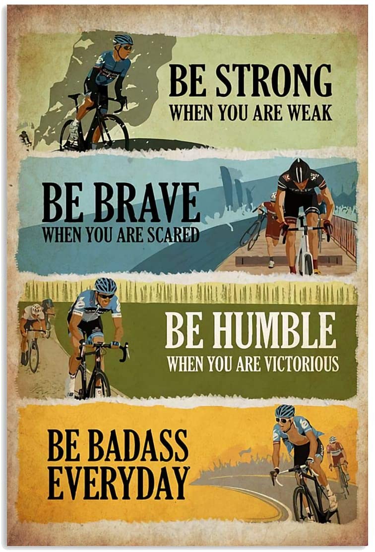 Vintage Man Cycling – Be Strong Be Brave When You Are Scared Poster Art Print      Home Decor Gift For Men Women Family Friend On Birthday Xmas