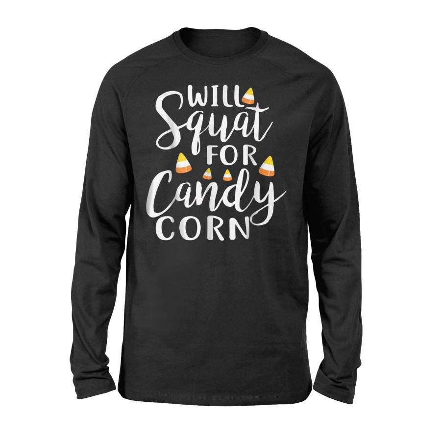 Candy Corn Halloween Workout Squat For Women Halloween Long Sleeve T shirt