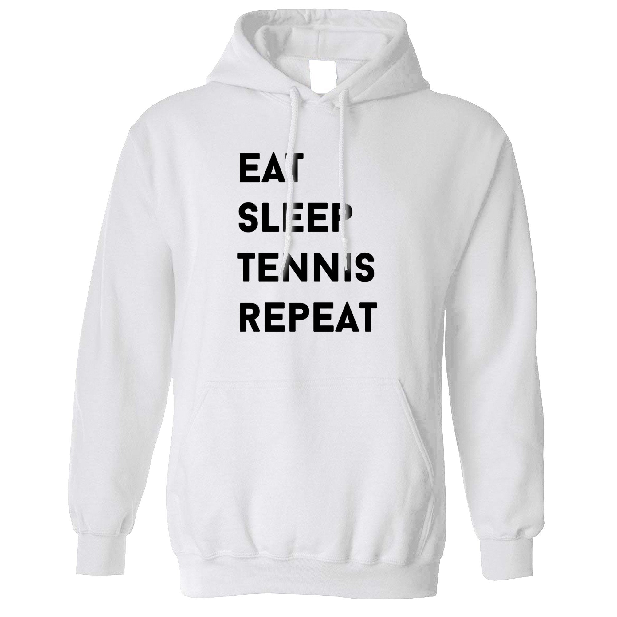 Sports Hoodie Eat, Sleep, Tennis, Repeat Slogan Hooded Jumper
