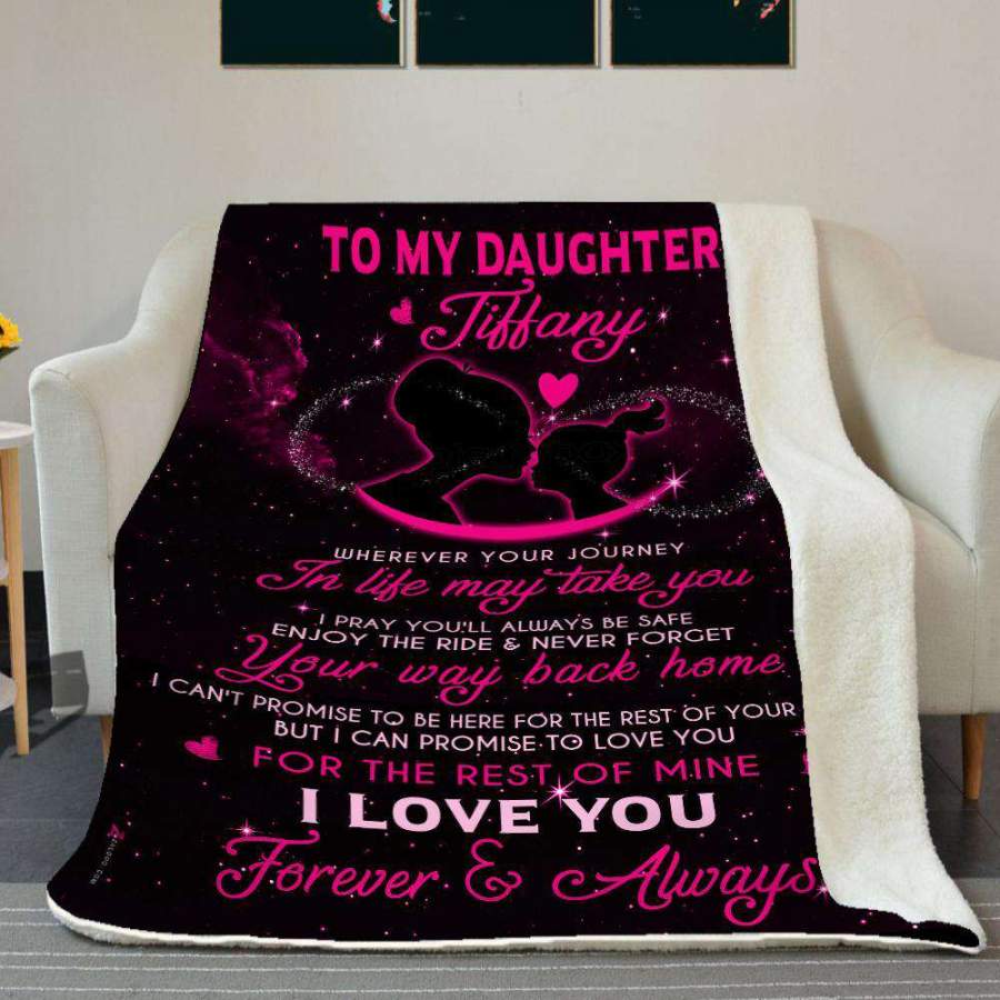 I Love You Forever And Always Giving Daughter Tiffany Blanket