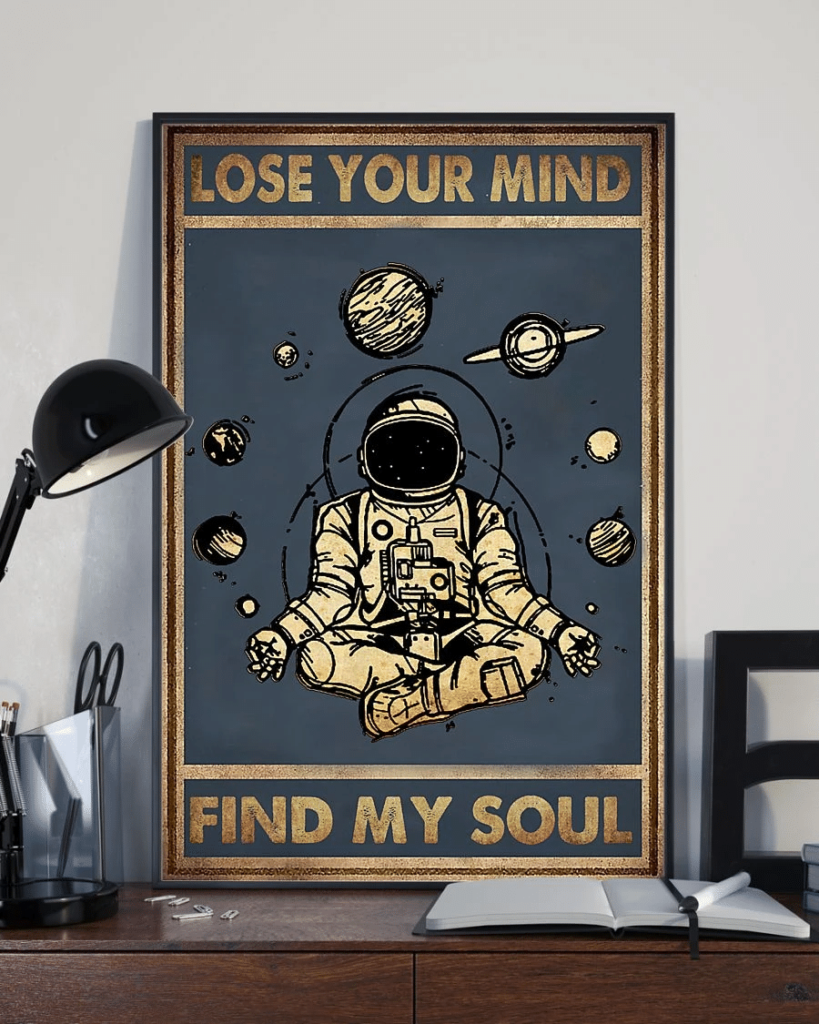 Yoga Astronaut Space Poster Canvas – Lose Your Mind Find Your Soul Vintage Home Decor Wall Art Evg80300