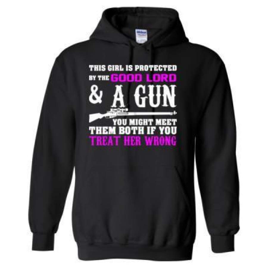 AGR This Girl Is Protected By The Good Lord And A Gun You Might Meet Them Both If You Treat Her Wrong – Heavy Blend™ Hooded Sweatshirt