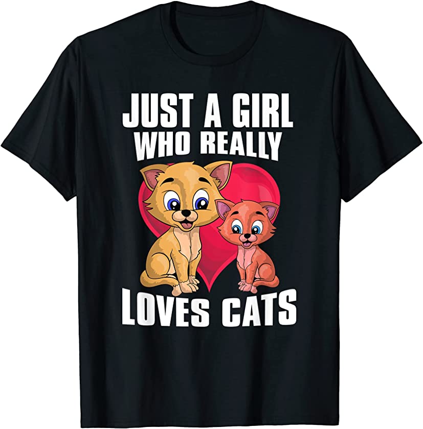 Animal Cat Lover Women Just A Girl Who Really Loves Cats T-Shirt