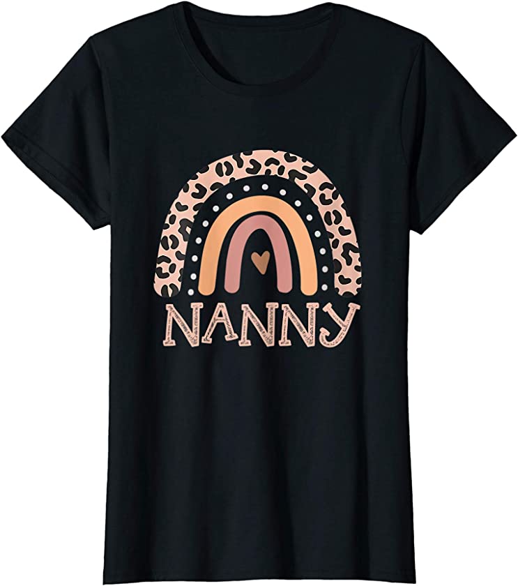 Womens Nanny Life Leopard Rainbow Cheetah Print Nanny Graphic T-Shirt