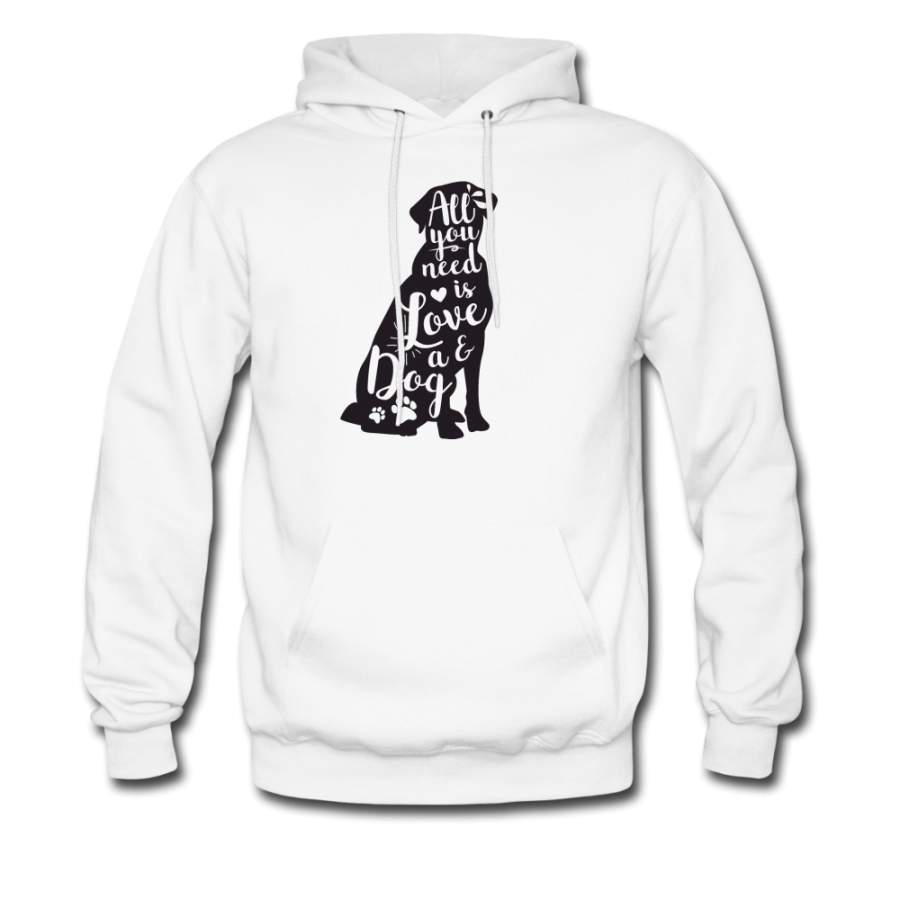 All You Need Is Love and a Dog Hoodie