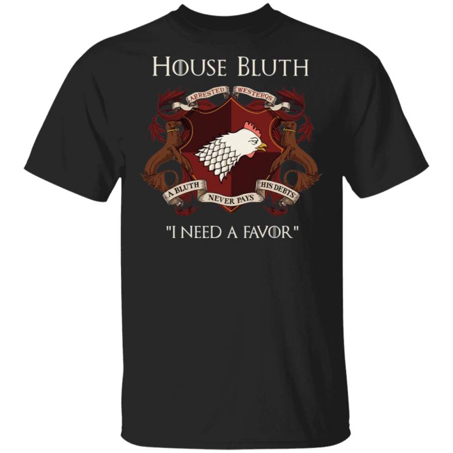 House Bluth Family Seal, I Need a Favor Shirt