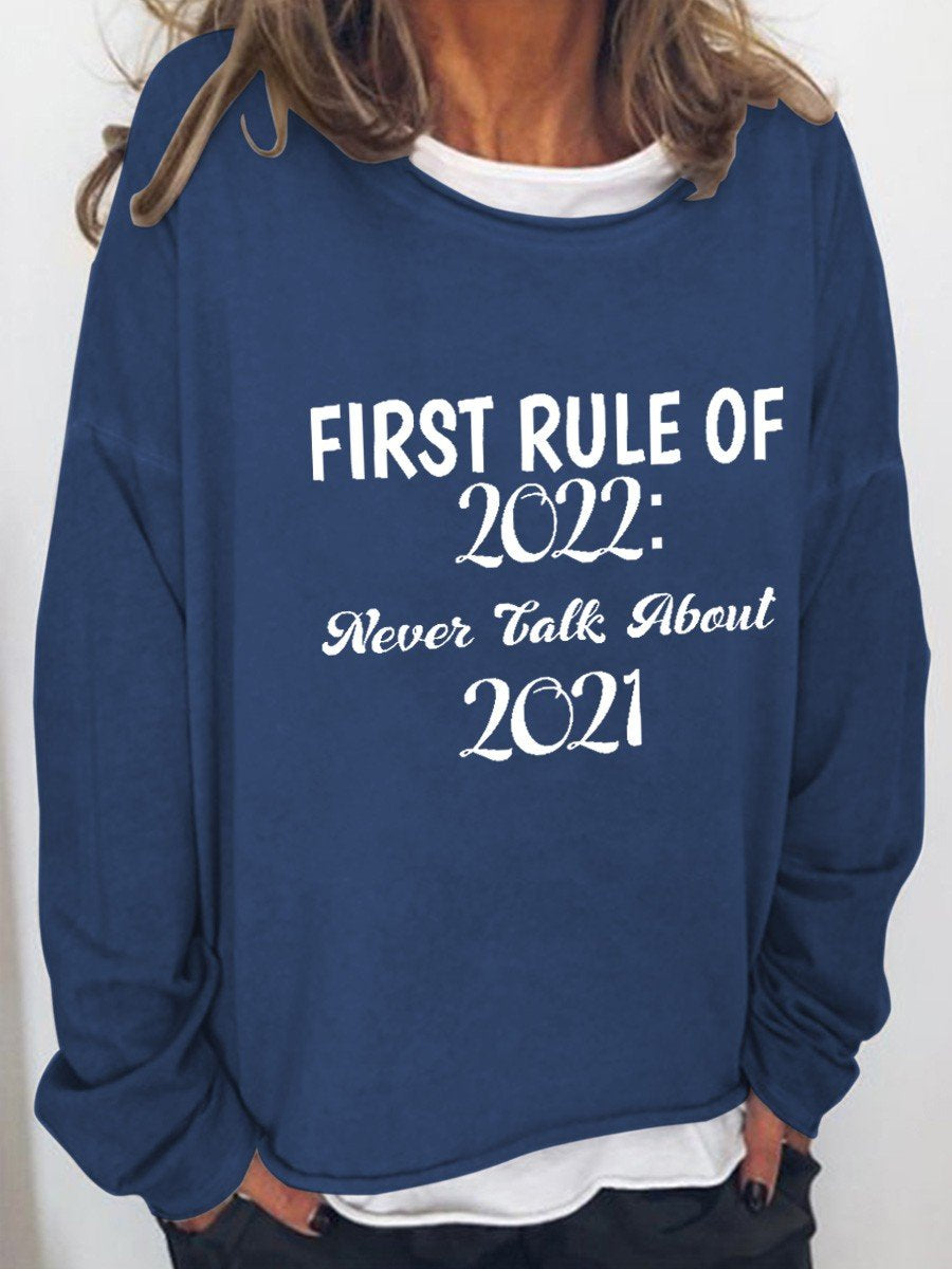 Women First Rule Of 2022 Forget 2021 Hello 2022 Long Sleeve Top