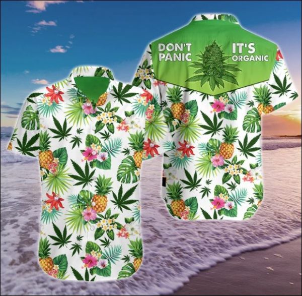 Weed Dont Panic Its Organic Hawaiian Shirt Summer Button Up For Men, Women, Couple