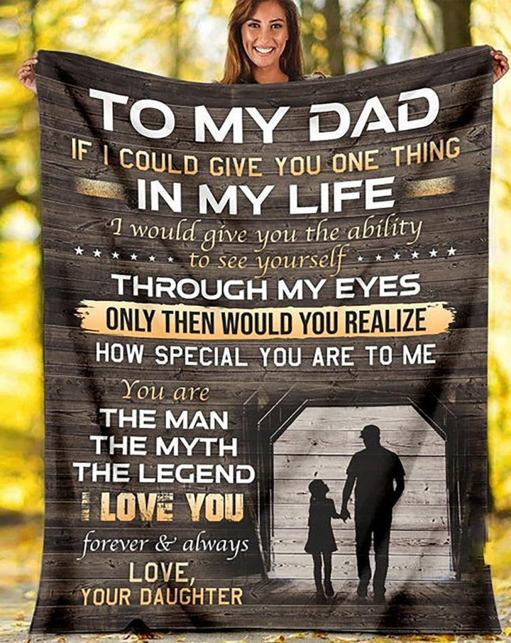 To My Dad You Are The Man The Myth The Legend Fleece Blanket For Father, Gift From Daughter Home Decor Bedding Couch Sofa Soft And Comfy Cozy