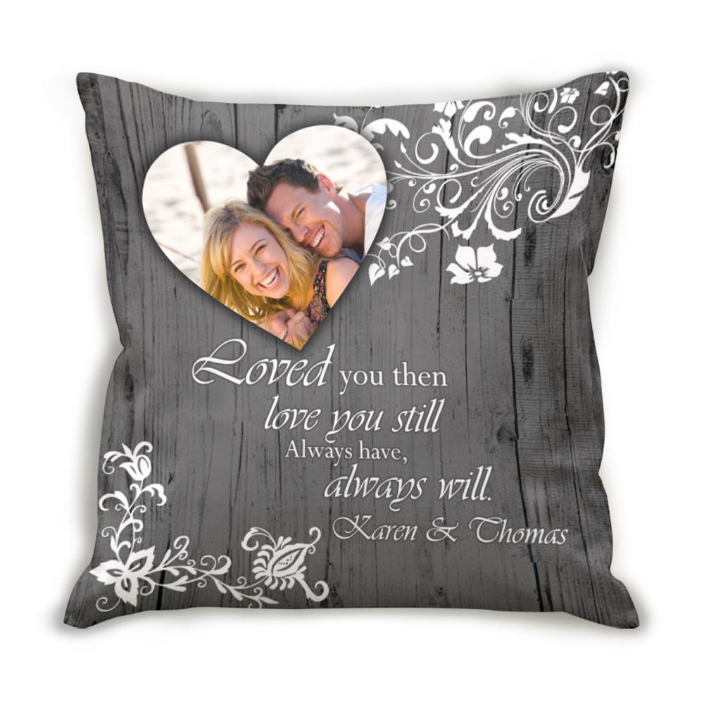 Custom Personalized Throw Decorative Cuddle Pillow Valentine Day Gift Ideas For Him Her Men Women Boyfriend Girlfriend Husband Wife Couple – Love You Then Love You Still HT311220 – PersonalizedWitch