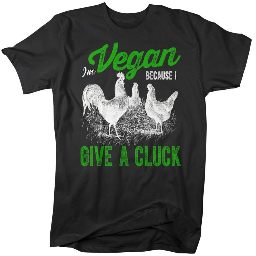 Men’s Funny Vegan T-Shirt Give A Cluck Vintage Tee Vegans Chicken  Shirts Vegan Gift Idea Vegan TShirt