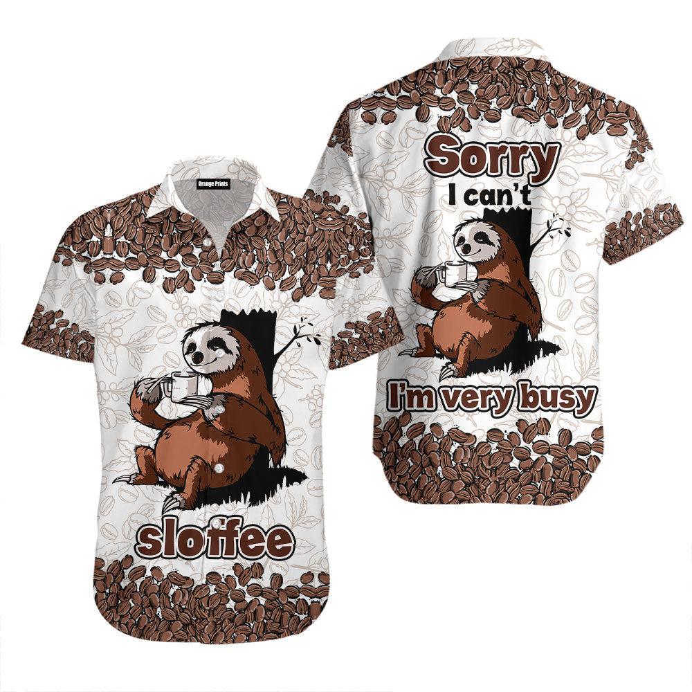 Sloth Coffee Sloffee Aloha Hawaii Shirts For Men Women Ha106587