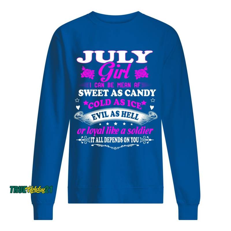 SWEET AS CANDY – JULY SHIRT Unisex Sweatshirt