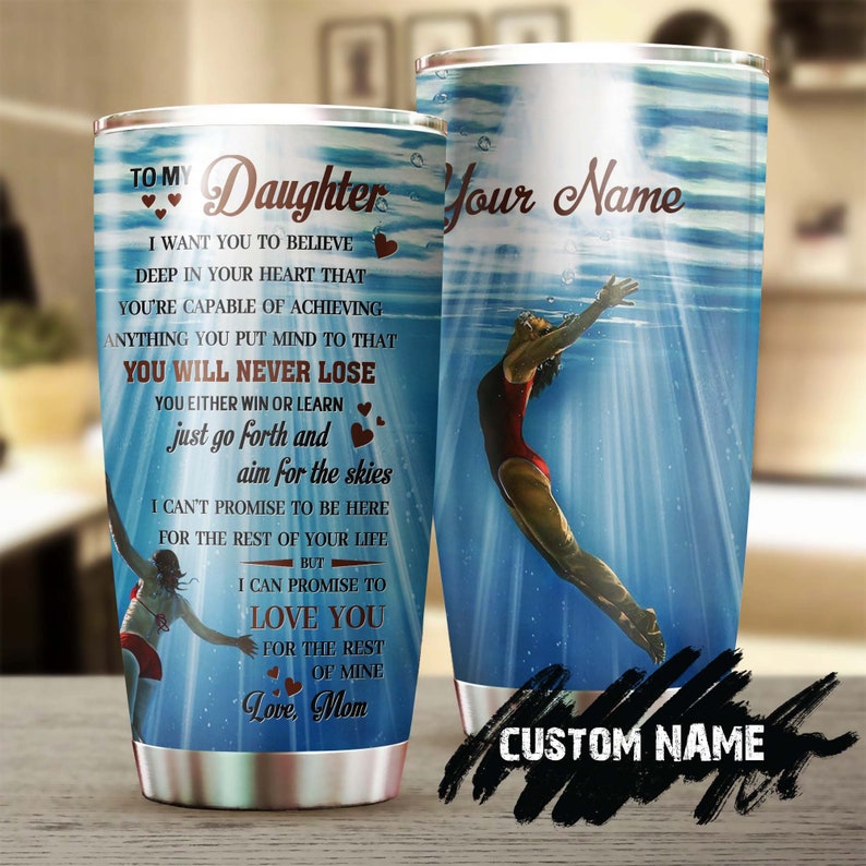 Swimming Daughter Just Go Forth Aim To The Skies Personalized Tumbler-Birthday Gift Christmas Gift For Swimmer Daughter From Mom