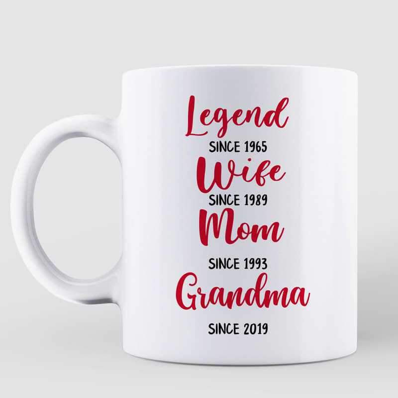 Beautiful Legend Wife Mom Grandma Personalized Mug