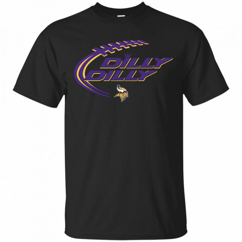 Dilly Dilly Minnesota Vikings T shirts Long Sleeve Sweatshirts Hoodies