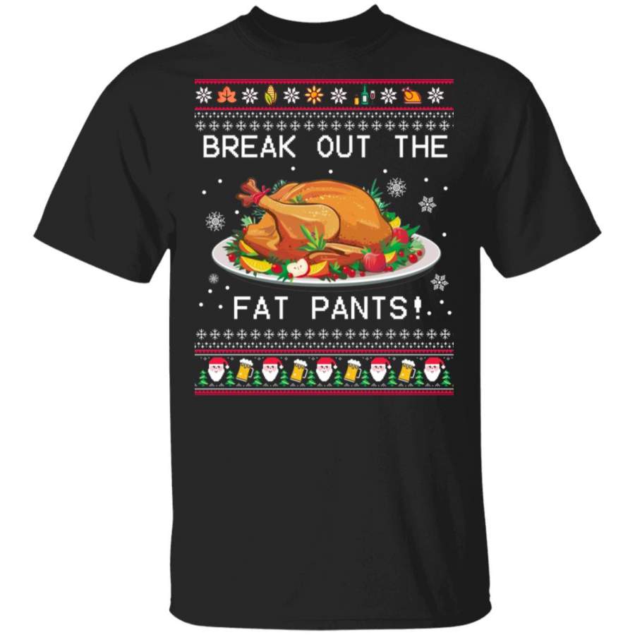 Break Out The Fat Pants Ugly Christmas Sweatshirt, Hoodie